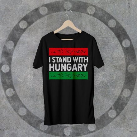 I STAND WITH HUNGARY környakú fekete póló
