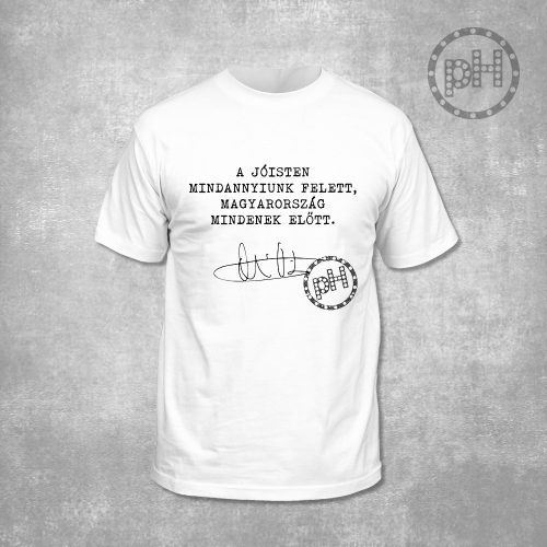A Jóisten mindannyiunk felett környakú fehér póló