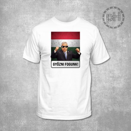 Győzni fogunk környakú fehér póló